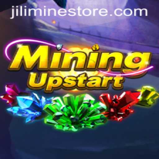 Discover the Excitement of MiningUpstart: A New Era of Gaming with Jilimine